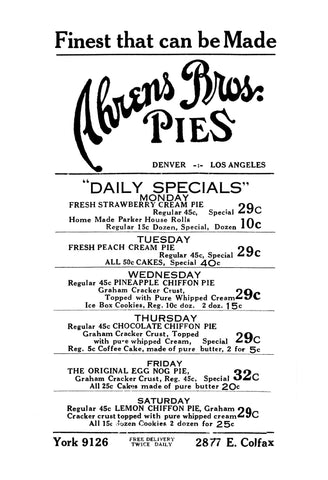 Ahrens Bros. Pies, Denver & Los Angeles 1930s