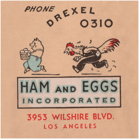 Ham & Eggs Incorporated #2, Los Angeles 1930s