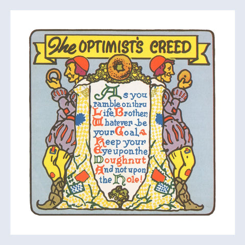 The Optimist's Creed 12x12" Print 