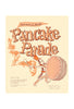 Bud & Jo Sheely's Pancake Parade, Rancho Cordova, CA 1960s